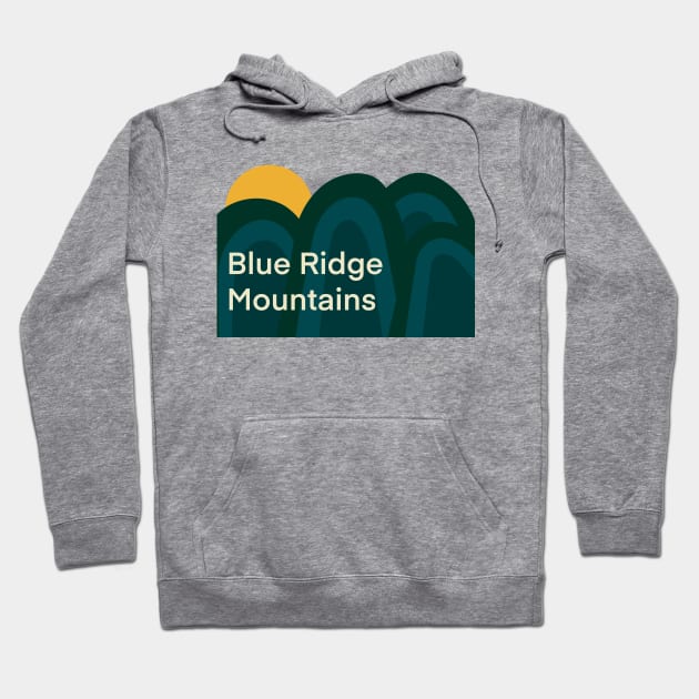 The Blue Ridge Mountains Hoodie by Obstinate and Literate